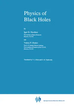 Novikov / Frolov |  Physics of Black Holes | eBook | Sack Fachmedien