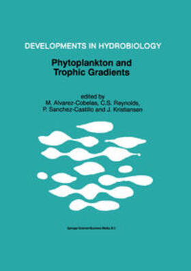 Alvarez-Cobelas / Reynolds / Sanchez-Castillo |  Phytoplankton and Trophic Gradients | eBook | Sack Fachmedien