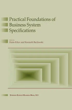 Kilov / Baclavski |  Practical Foundations of Business System Specifications | eBook | Sack Fachmedien