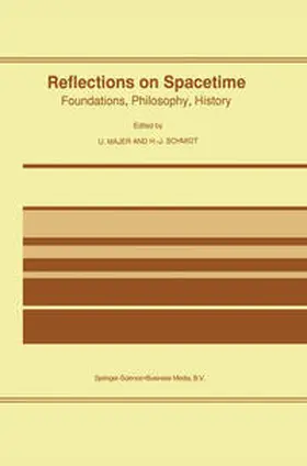 Majer / Schmidt |  Reflections on Spacetime | eBook | Sack Fachmedien