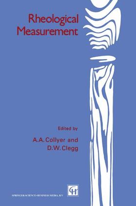 Clegg / Collyer |  Rheological Measurement | Buch |  Sack Fachmedien