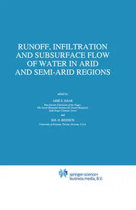 Issar / Resnick | Runoff, Infiltration and Subsurface Flow of Water in Arid and Semi-Arid Regions | E-Book | sack.de