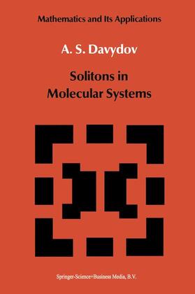 Davydov |  Solitons in Molecular Systems | Buch |  Sack Fachmedien