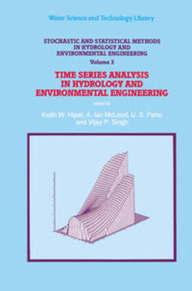 Hipel |  Stochastic and Statistical Methods in Hydrology and Environmental Engineering | eBook | Sack Fachmedien