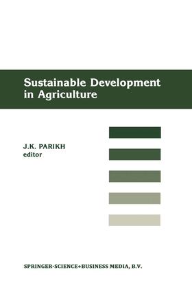 Parikh |  Sustainable Development of Agriculture | Buch |  Sack Fachmedien
