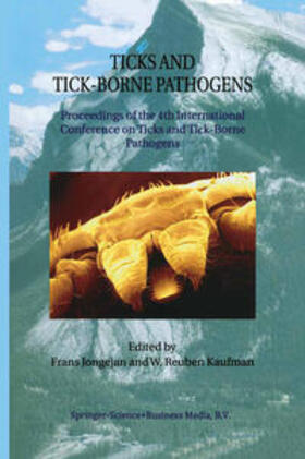 Jongejan / Kaufman |  Ticks and Tick-Borne Pathogens | eBook | Sack Fachmedien