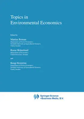 Boman / Brännlund / Kriström |  Topics in Environmental Economics | eBook | Sack Fachmedien