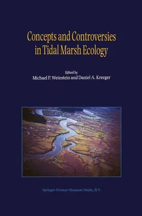 Kreeger / Weinstein |  Concepts and Controversies in Tidal Marsh Ecology | Buch |  Sack Fachmedien