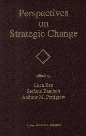 Zan / Pettigrew / Zambon |  Perspectives on Strategic Change | Buch |  Sack Fachmedien