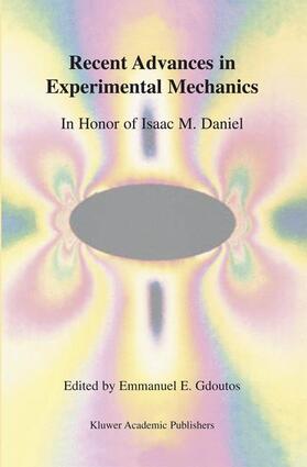 Gdoutos |  Recent Advances in Experimental Mechanics | Buch |  Sack Fachmedien