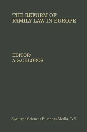 Chloros |  The Reform of Family Law in Europe | Buch |  Sack Fachmedien