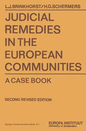 Schermers |  Judicial Remedies in the European Communities | eBook | Sack Fachmedien