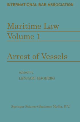  Maritime Law: Volume I Arrest of Vessels | Buch |  Sack Fachmedien