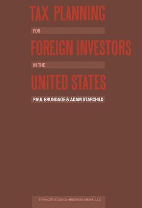 Starchild |  Tax Planning for Foreign Investors in the United States | Buch |  Sack Fachmedien