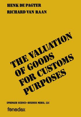 Pagter |  The valuation of goods for customs purposes | Buch |  Sack Fachmedien