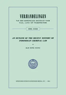 Siong |  An Outline of the Recent History of Indonesian Criminal Law | eBook | Sack Fachmedien