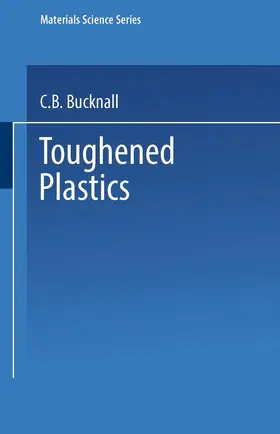 Bucknall |  Toughened Plastics | Buch |  Sack Fachmedien