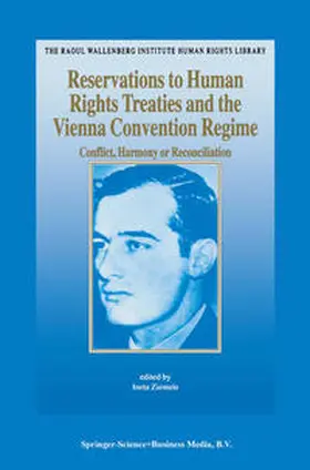 Ziemele |  Reservations to Human Rights Treaties and the Vienna Convention Regime | eBook | Sack Fachmedien