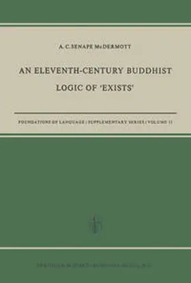 McDermott |  An Eleventh-Century Buddhist Logic of ‘Exists’ | eBook | Sack Fachmedien