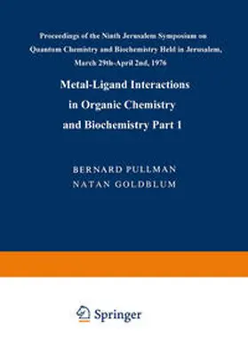 Pullman / Goldblum |  Metal-Ligand Interactions in Organic Chemistry and Biochemistry | eBook | Sack Fachmedien