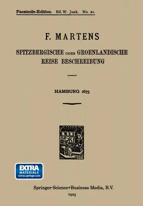 Martens |  Spitzbergische oder Groenlandische Reise Beschreibung gethan im Jahr 1671 | Buch |  Sack Fachmedien