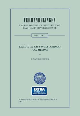 van Lohuizen |  The Dutch East India Company and Mysore, 1762¿1790 | Buch |  Sack Fachmedien