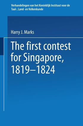 Marks |  The first contest for Singapore, 1819¿1824 | Buch |  Sack Fachmedien