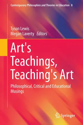 Laverty / Lewis |  Art's Teachings, Teaching's Art | Buch |  Sack Fachmedien