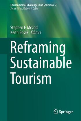 Bosak / McCool |  Reframing Sustainable Tourism | Buch |  Sack Fachmedien