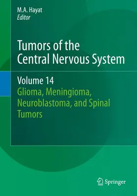 Hayat |  Tumors of the Central Nervous System, Volume 14 | Buch |  Sack Fachmedien