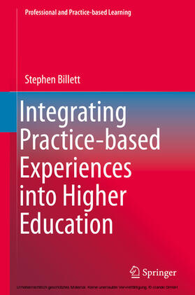 Billett |  Integrating Practice-based Experiences into Higher Education | eBook | Sack Fachmedien
