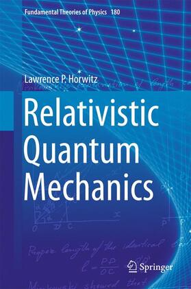 Horwitz |  Relativistic Quantum Mechanics | Buch |  Sack Fachmedien