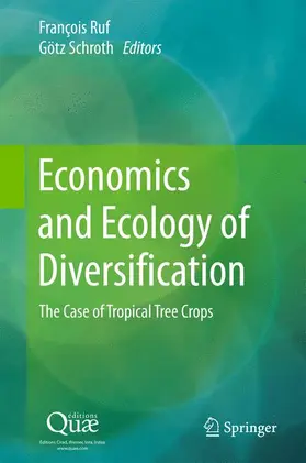 Schroth / Ruf |  Economics and Ecology of Diversification | Buch |  Sack Fachmedien