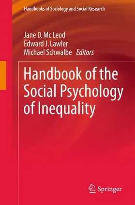 McLeod / Schwalbe / Lawler |  Handbook of the Social Psychology of Inequality | Buch |  Sack Fachmedien