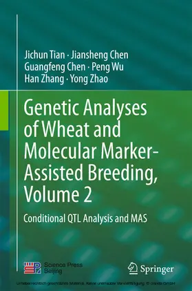 Tian / Chen / Wu |  Genetic Analyses of Wheat and Molecular Marker-Assisted Breeding, Volume 2 | eBook | Sack Fachmedien