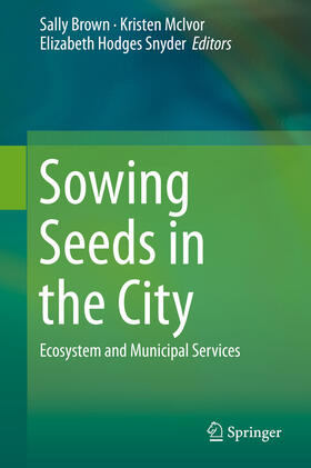 Brown / McIvor / Hodges Snyder |  Sowing Seeds in the City | eBook | Sack Fachmedien