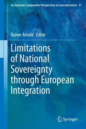 Arnold |  Limitations of National Sovereignty through European Integration | eBook | Sack Fachmedien