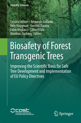 Vettori / Gallardo / Häggman |  Biosafety of Forest Transgenic Trees | eBook | Sack Fachmedien