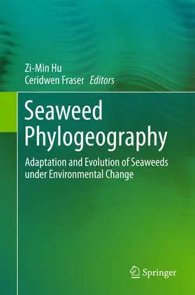 Fraser / Hu |  Seaweed Phylogeography | Buch |  Sack Fachmedien