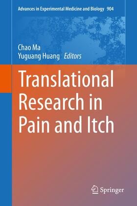 Huang / Ma |  Translational Research in Pain and Itch | Buch |  Sack Fachmedien