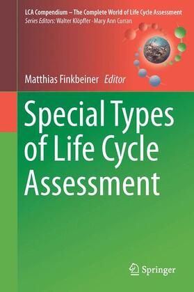 Finkbeiner |  Special Types of Life Cycle Assessment | Buch |  Sack Fachmedien