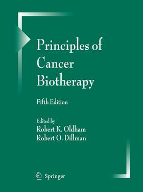 Dillman / Oldham |  Principles of Cancer Biotherapy | Buch |  Sack Fachmedien