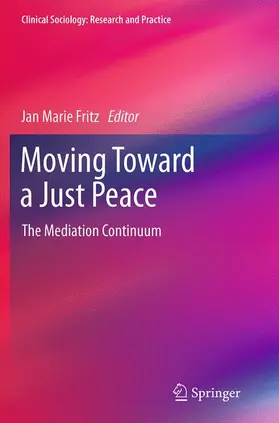 Fritz |  Moving Toward a Just Peace | Buch |  Sack Fachmedien