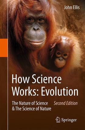 Ellis |  How Science Works: Evolution | Buch |  Sack Fachmedien