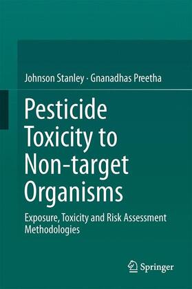 Preetha / Stanley |  Pesticide Toxicity to Non-target Organisms | Buch |  Sack Fachmedien