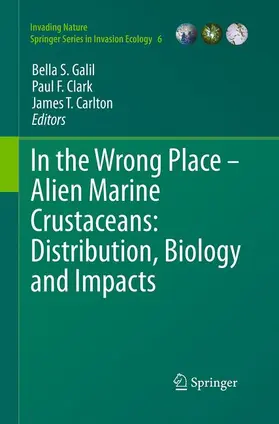 Galil / Carlton / Clark |  In the Wrong Place - Alien Marine Crustaceans: Distribution, Biology and Impacts | Buch |  Sack Fachmedien