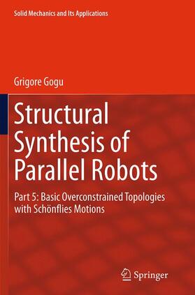 Gogu |  Structural Synthesis of Parallel Robots | Buch |  Sack Fachmedien