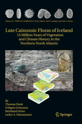 Denk / Símonarson / Grimsson |  Late Cainozoic Floras of Iceland | Buch |  Sack Fachmedien