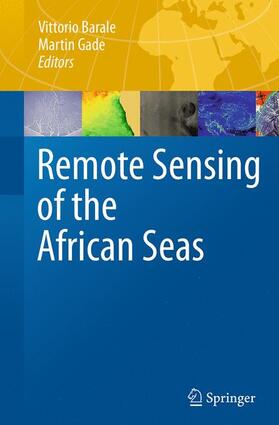 Gade / Barale |  Remote Sensing of the African Seas | Buch |  Sack Fachmedien