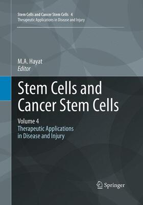 Hayat |  Stem Cells and Cancer Stem Cells, Volume 4 | Buch |  Sack Fachmedien